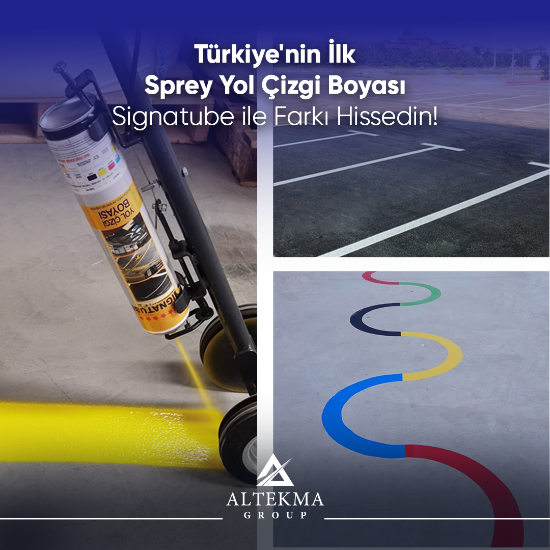 Türkiye'nin İlk Sprey Yol Çizgi Boyası Signatube ile Farkı Hissedin!